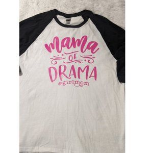 Graphic tee Mama of Drama #girlmom